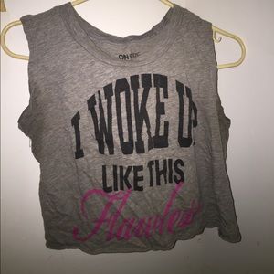 “I Woke Up Like This Flawless” Shirt
